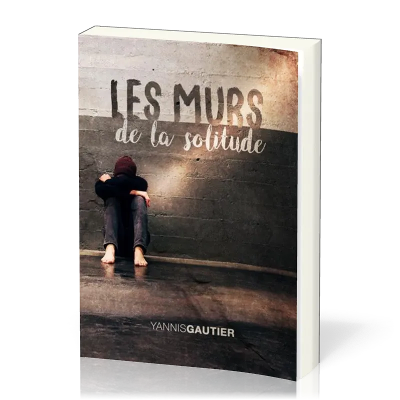 Murs de la solitude (Les)