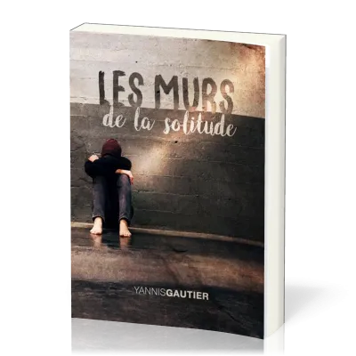 Murs de la solitude (Les)