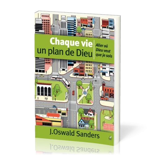 Chaque vie un plan de Dieu - Aller où Dieu veut que je sois