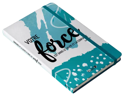 Votre force est dans le calme et la confiance - Carnet de notes