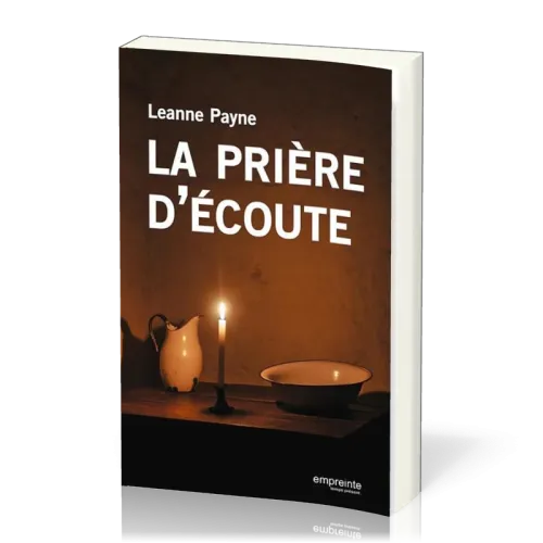 Prière d'écoute (La)