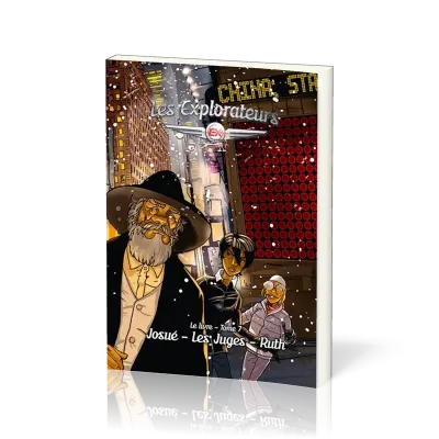 Explorateurs (Les) - Tome 7. Josué, les Juges, Ruth