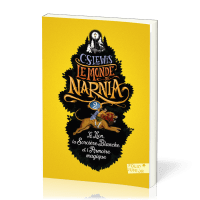 Lion, la Sorcière blanche et l'Armoire magique (Le) - Le Monde de Narnia, tome 2