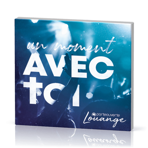 Un moment avec toi [CD, 2019]