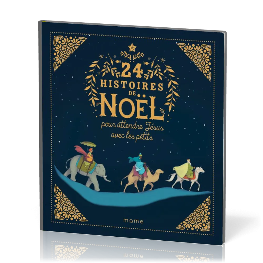 24 histoires de Noël pour attendre Jésus avec les petits