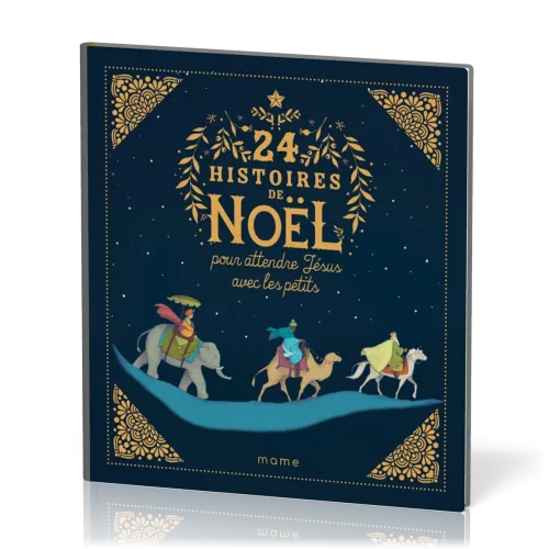 24 histoires de Noël pour attendre Jésus avec les petits