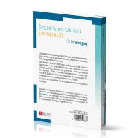 Grandir en Christ: pourquoi?