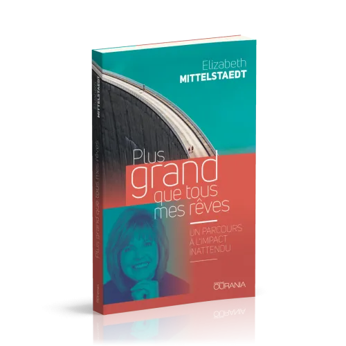 Plus grand que tous mes rêves - Un parcours à l'impact inattendu