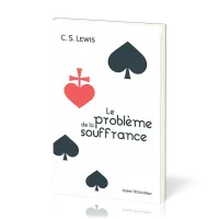 Problème de la souffrance (Le) - [Collection : Chercheurs de vérité]