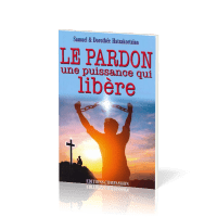 Pardon une puissance qui libère (Le)