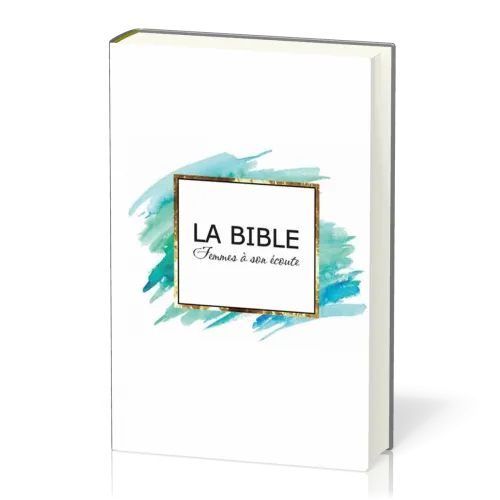 Bible Segond 1910, Femmes à son écoute - aqua & or, couverture rigide [nouvelle édition] - FASE
