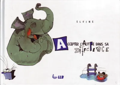 Accepter l'autre dans sa différence