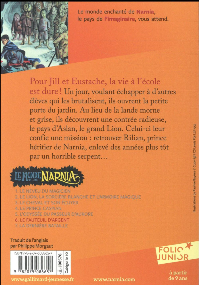 Fauteuil d'argent (Le) - Le Monde de Narnia, tome 6