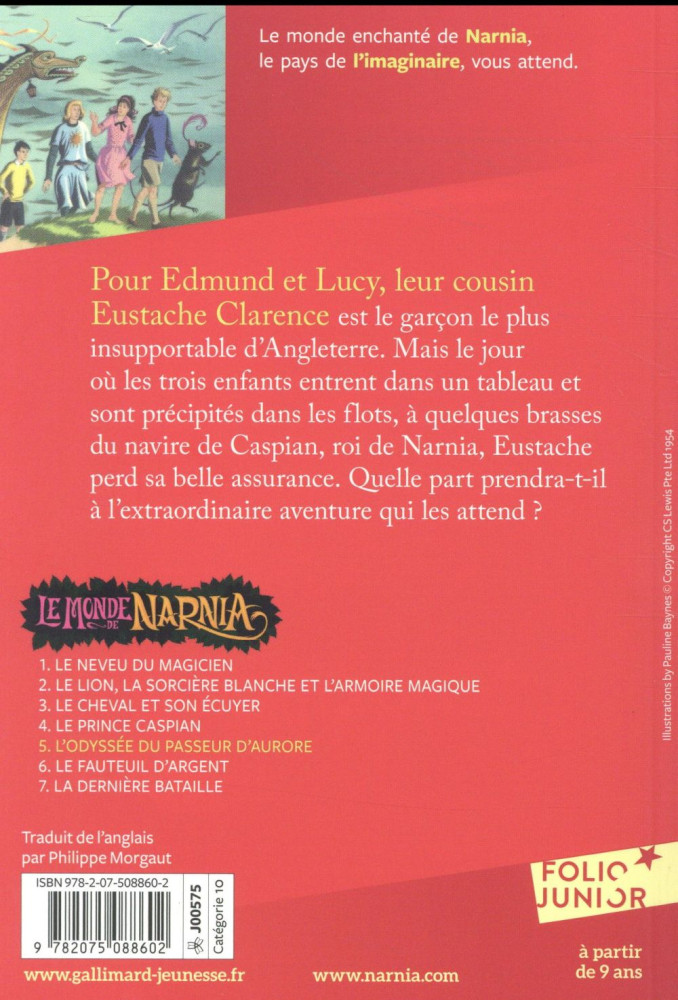 Odyssée du Passeur d'Aurore (L') - Le Monde de Narnia, tome 5