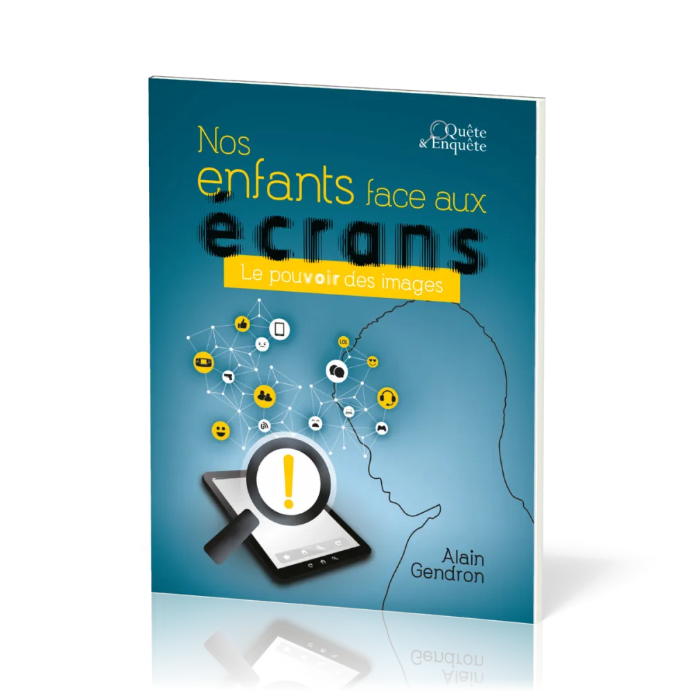 Nos enfants face aux écrans - Le pouvoir des images