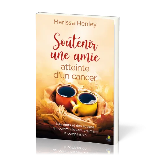 Soutenir une amie atteinte d’un cancer - Des mots et des actions qui communiquent vraiment la...