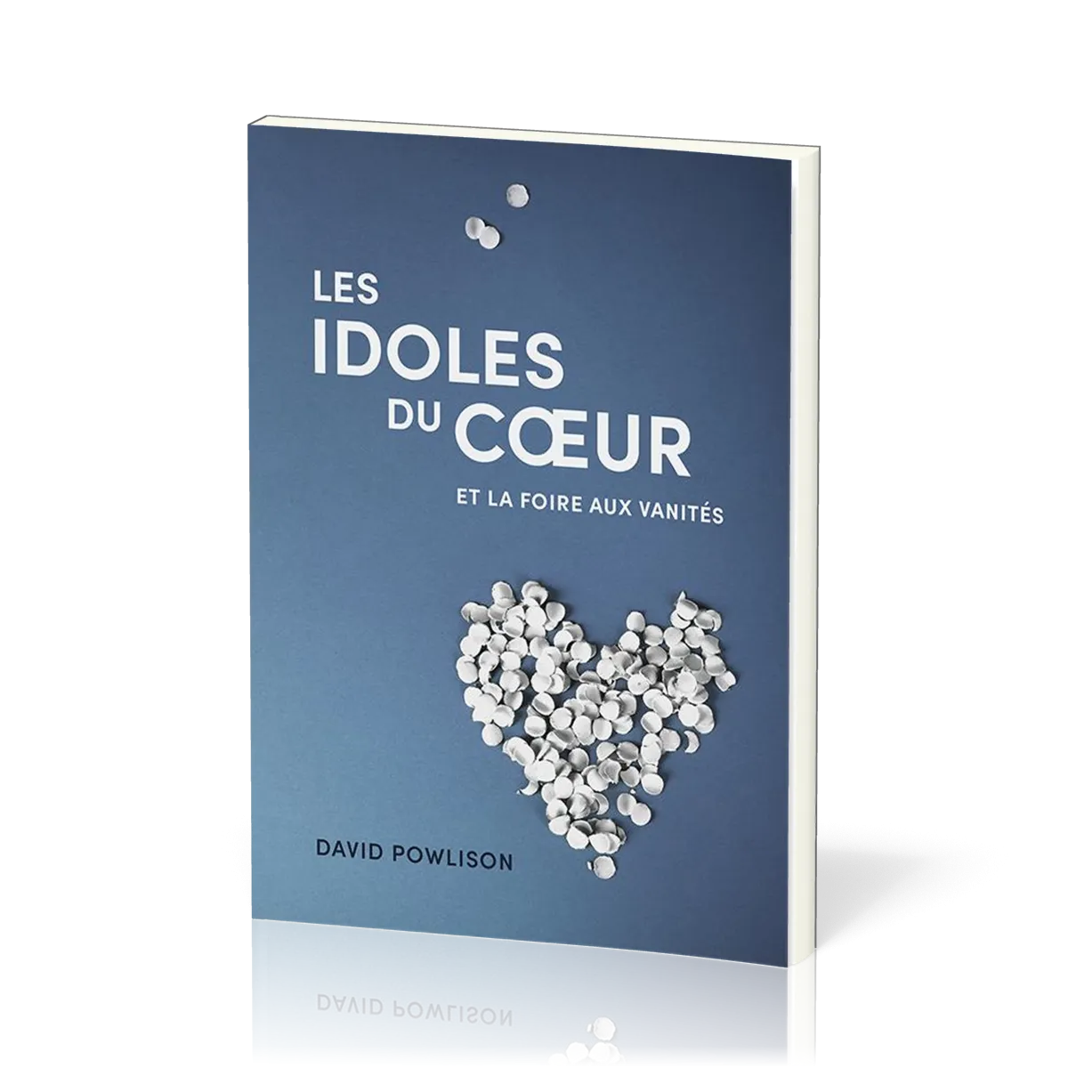 Idoles du cœur (Les) - et la foire aux vanités