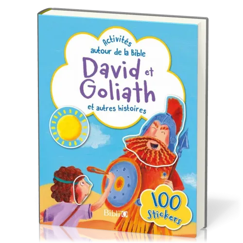 David et Goliath et autres histoires, 100 stickers - Activités autour de la Bible