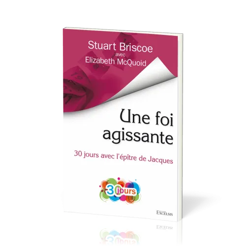 Une foi agissante - 30 jours avec l’épître de Jacques