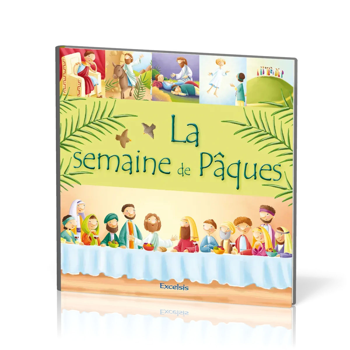 Semaine de Pâques (La)