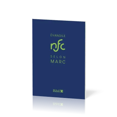 Évangile selon Marc, NFC - Traduction Nouvelle Français Courant