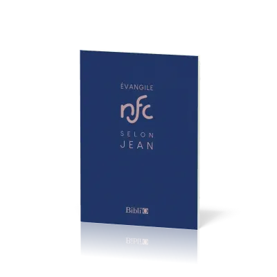Évangile selon Jean, NFC - Traduction Nouvelle Français Courant