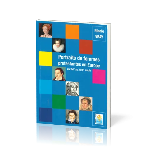 Portrait de femmes protestantes en Europe du XVIe au XVIIIe siècle