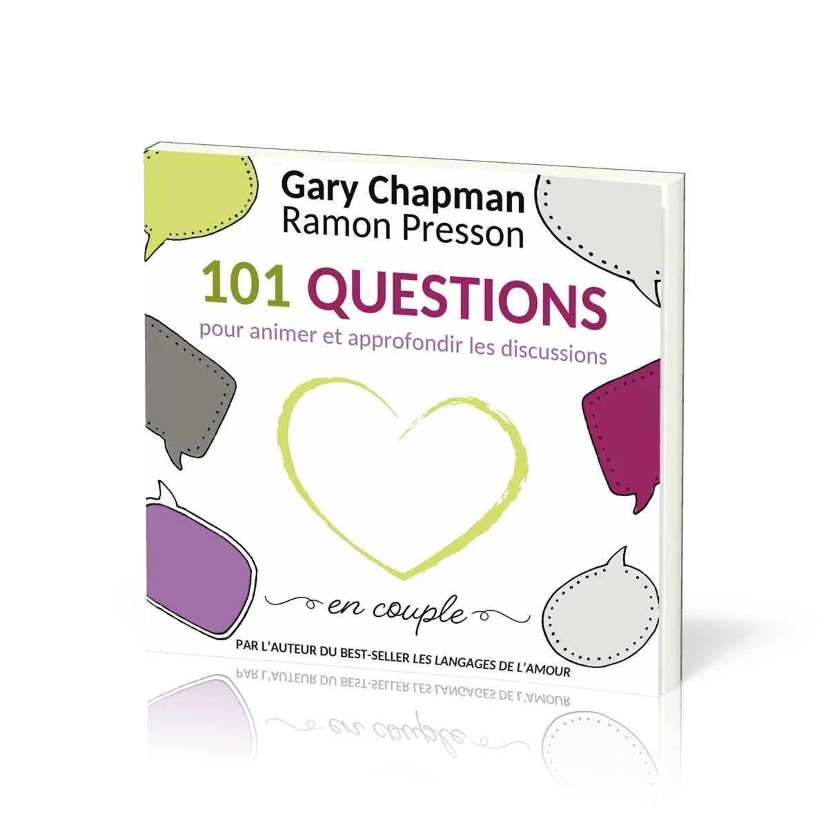 101 questions - pour animer et approfondir les discussions en couple