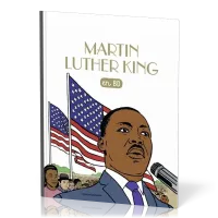 Martin Luther King en BD - Les Chercheurs de Dieu