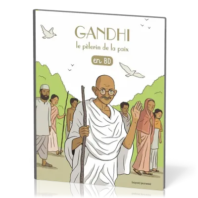 GANDHI le pèlerin de la paix en BD - Les chercheurs de Dieu, tome 22