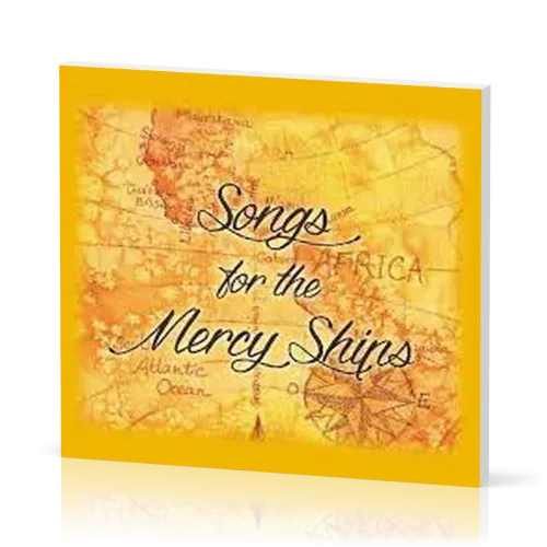 Songs for the Mercy Ships - [CD]
