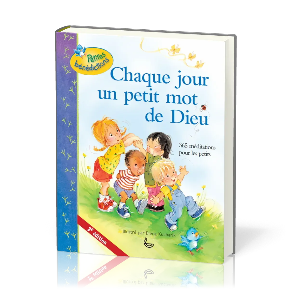 Chaque jour un petit mot de Dieu - 365 méditations pour les enfants - 2ème édition