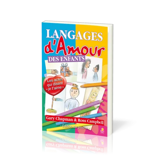 Langages d'amour des enfants (Les) - [poche]
