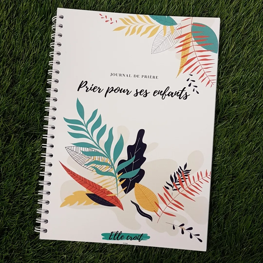 Prier pour ses enfants - Journal de prière