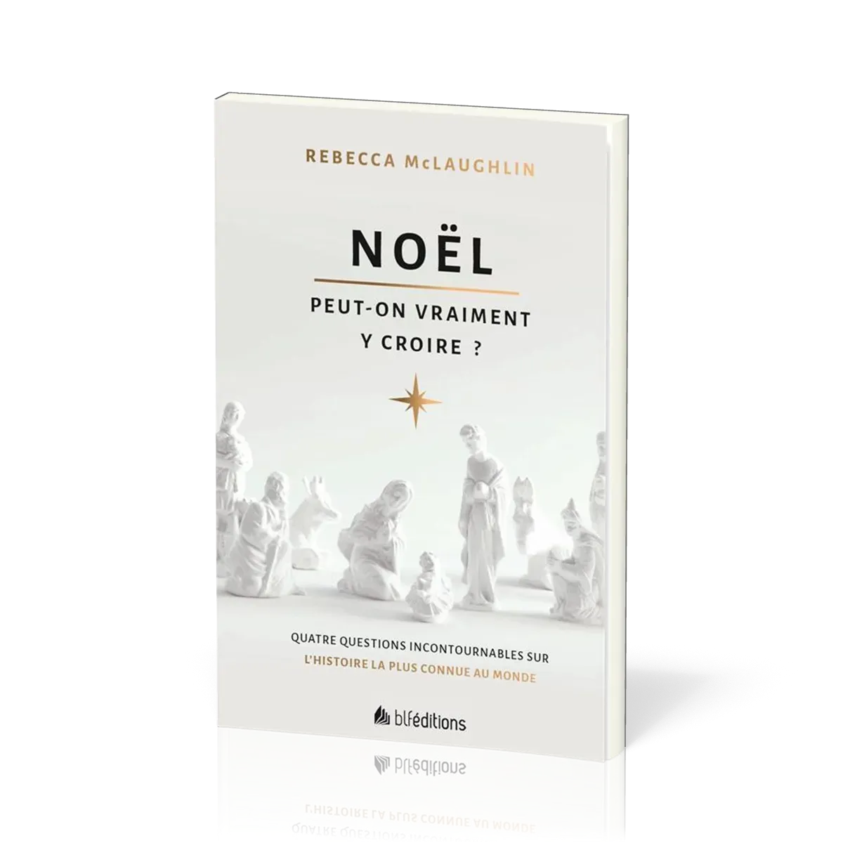 Noël, peut-on vraiment y croire ? - Quatre questions incontournables sur l'histoire la plus...