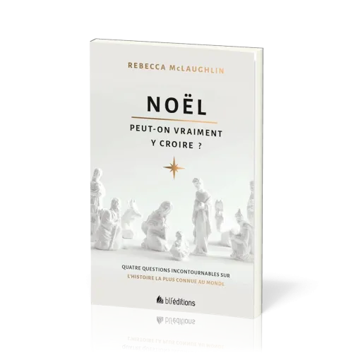 Noël, peut-on vraiment y croire ? - Quatre questions incontournables sur l'histoire la plus...
