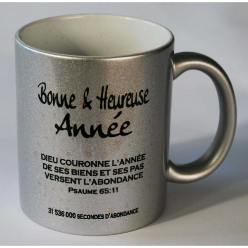 Mug "Bonne et Heureuse année" Psaume 65.11 - Argenté ou Doré