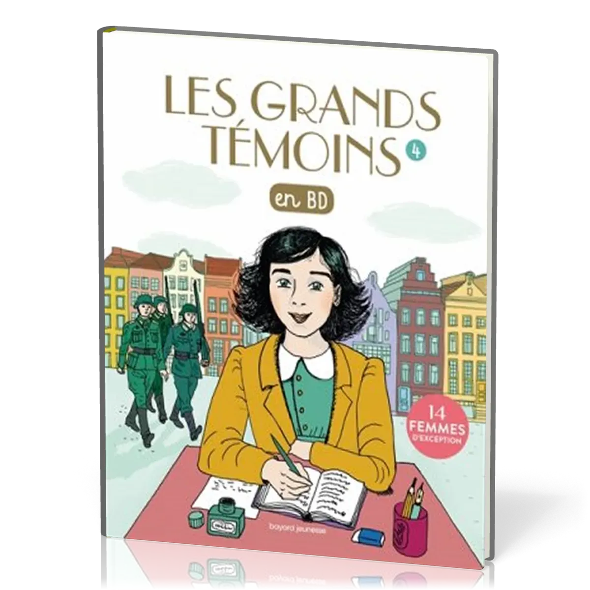 Grands témoins en BD (Les) - Tome 4