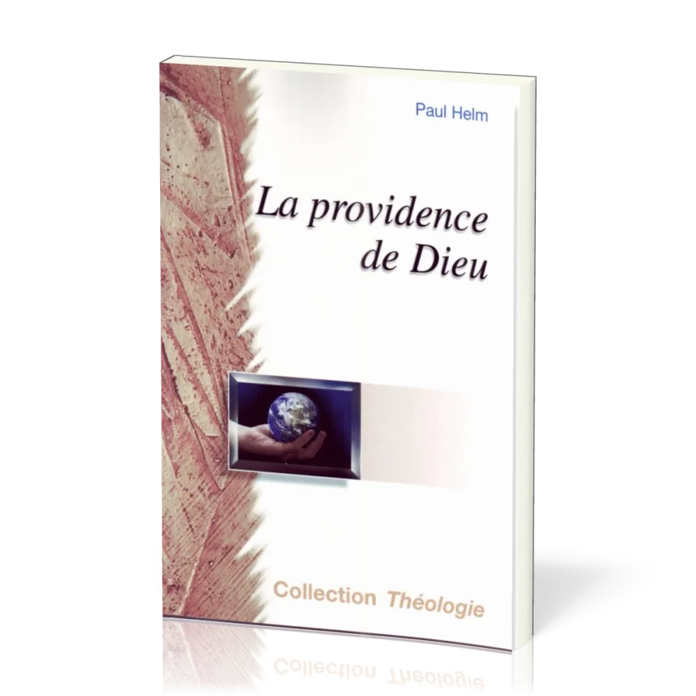 Providence de Dieu (La) - [coll. Théologie]