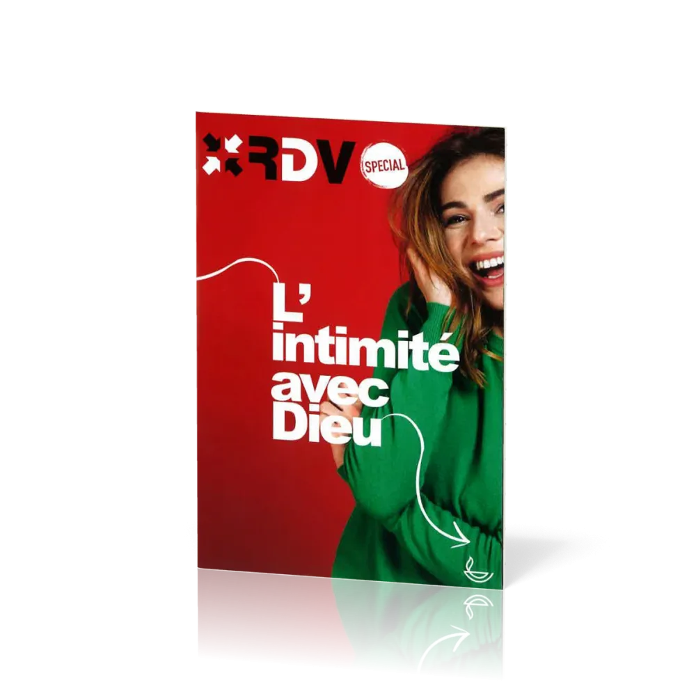 Intimité avec Dieu [Nouvelle édition] (L') - RDV Spécial