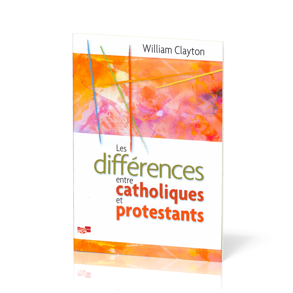 Différences entre catholiques et protestants (Les)