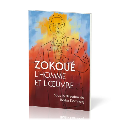 Zokoué - L’homme et l’oeuvre