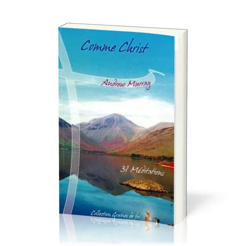 Comme Christ - 31 méditations [collection Graines de foi]