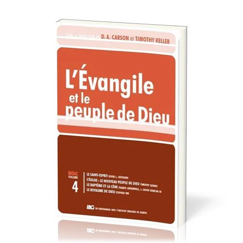 Évangile et le peuple de Dieu (L') - Gospel Coalition volume 4