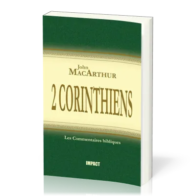 2 Corinthiens - [Les Commentaires bibliques]