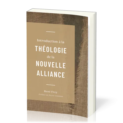 Introduction à la théologie de la nouvelle alliance
