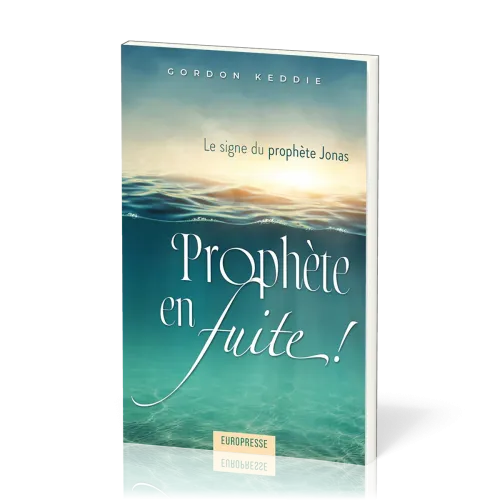 Prophète en fuite - Le signe du prophète Jonas