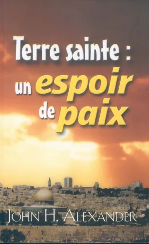 Terre sainte: un espoir de paix